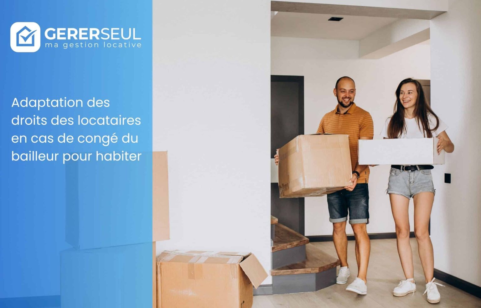 Adaptation des droits des locataires en cas de congé du bailleur pour habiter