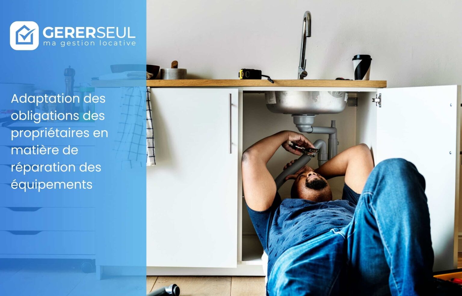 Adaptation des obligations des propriétaires en matière de réparation des équipements