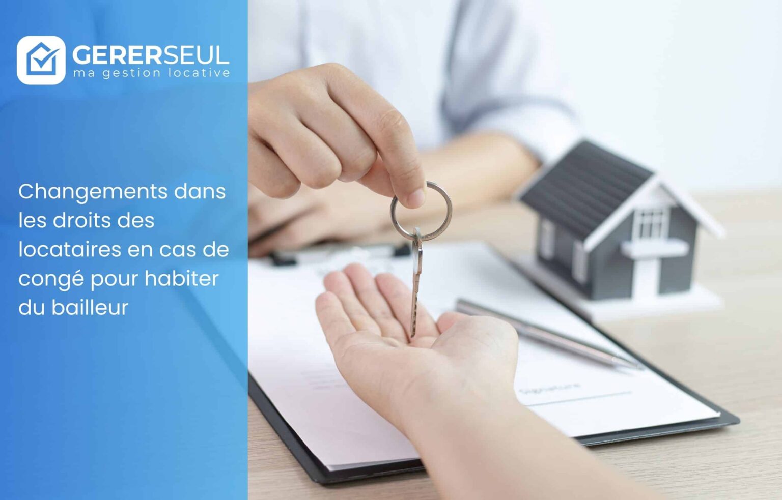 Changements dans les droits des locataires en cas de congé pour habiter du bailleur