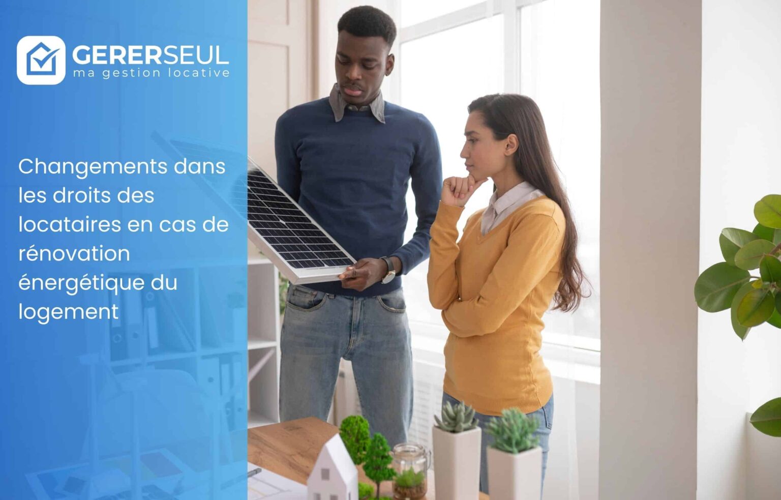 Changements dans les droits des locataires en cas de rénovation énergétique du logement