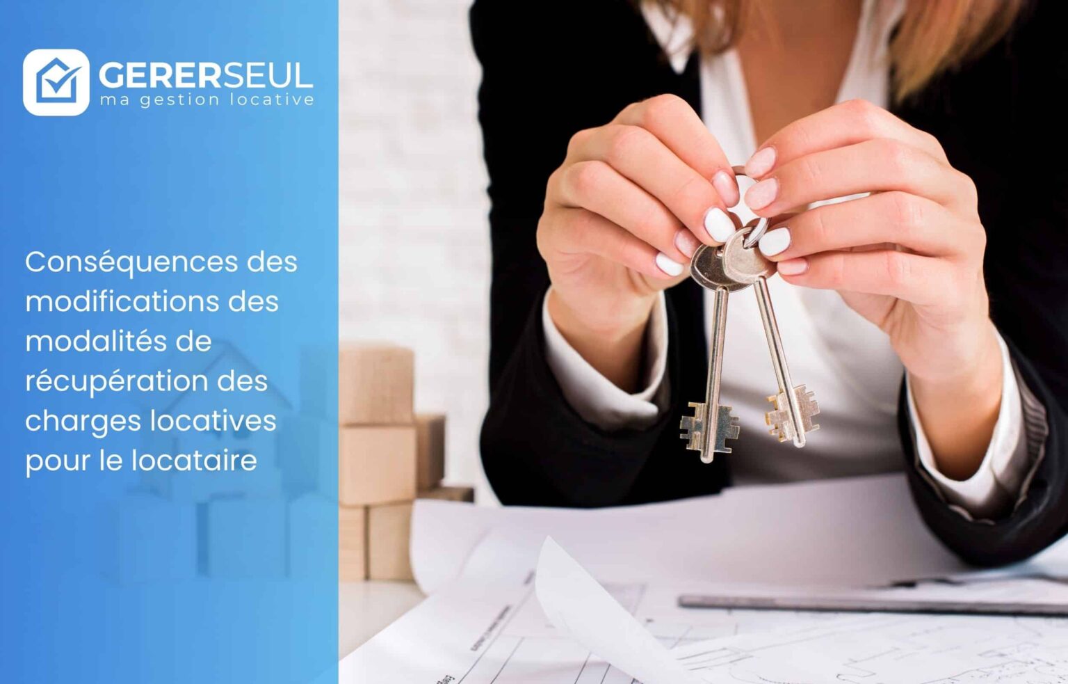 Conséquences des modifications des modalités de récupération des charges locatives pour le locataire
