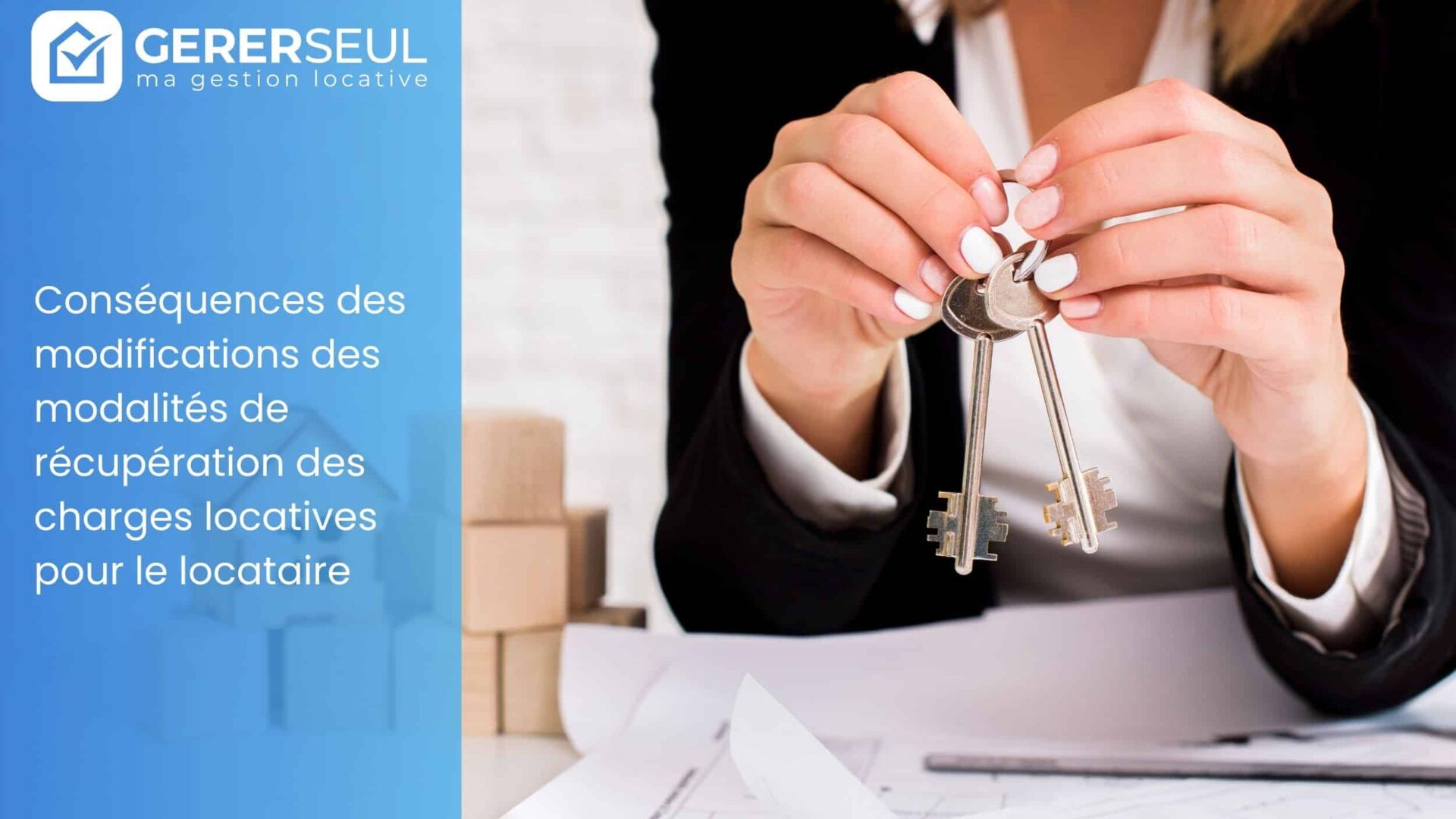Conséquences des modifications des modalités de récupération des charges locatives pour le locataire