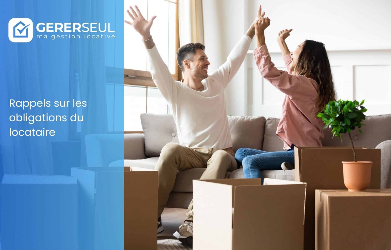 Rappels sur les obligations du locataire