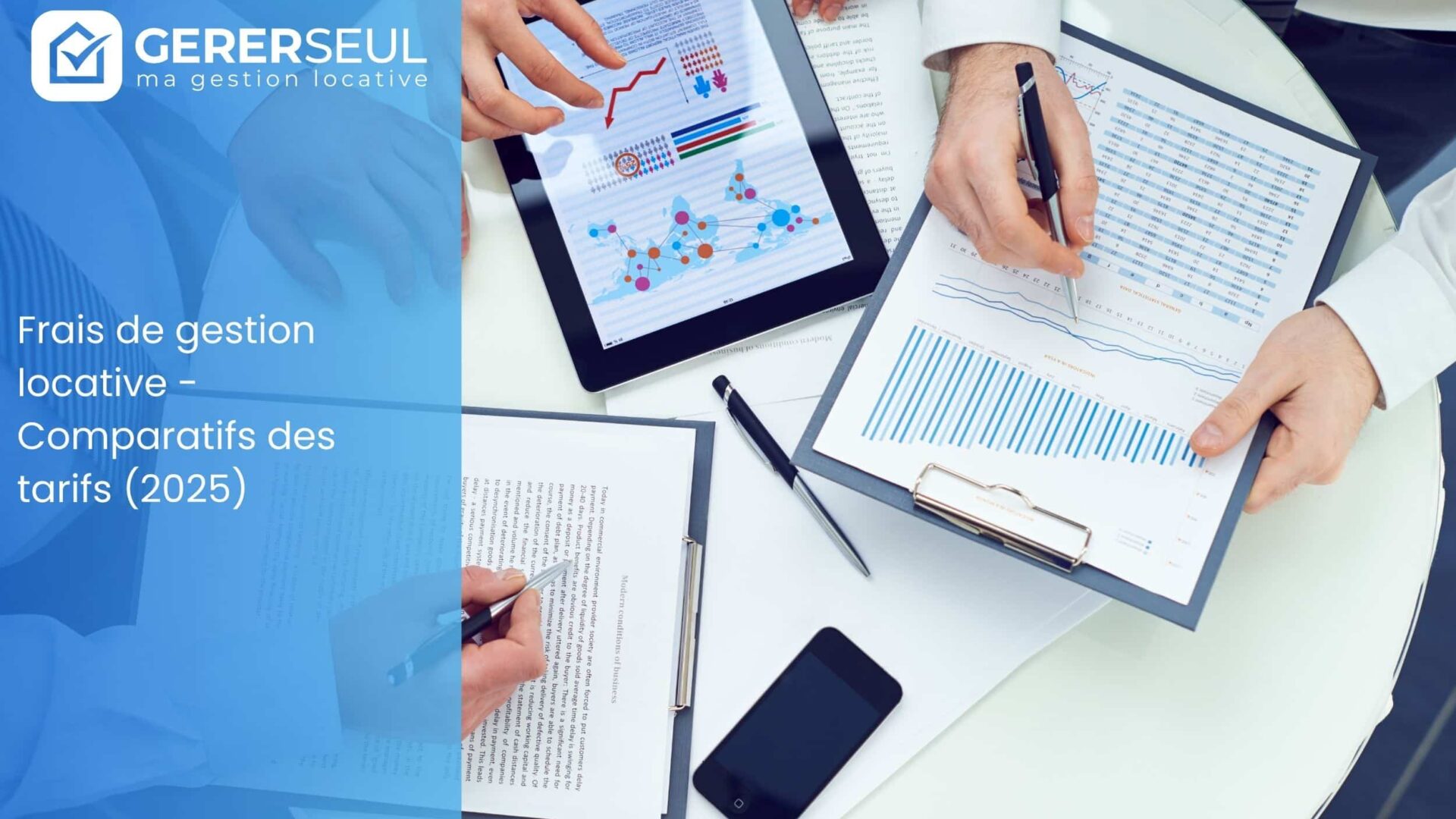Frais de gestion locative – Comparatifs des tarifs (2025)