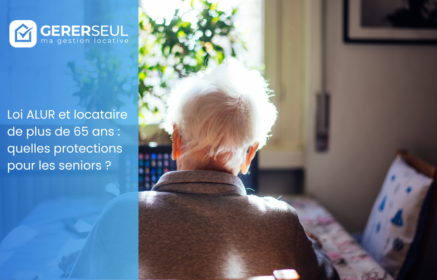 Loi ALUR et locataire de plus de 65 ans : quelles protections pour les seniors ?