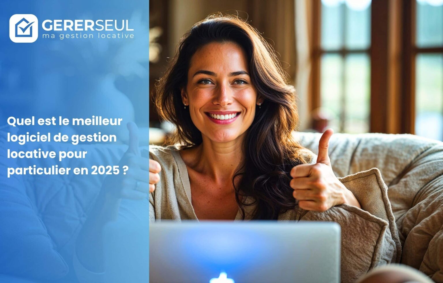 Top 10 des meilleurs logiciels de gestion locative pour particulier en 2025 ?