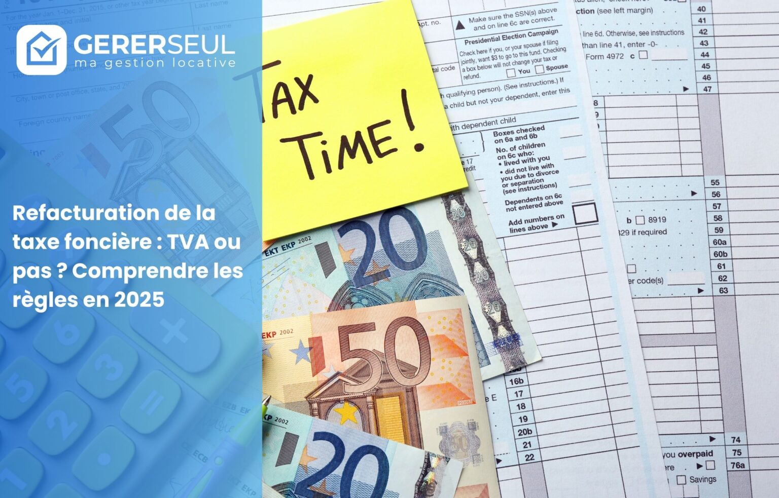 Refacturation de la taxe foncière : TVA ou pas ? Comprendre les règles en 2025