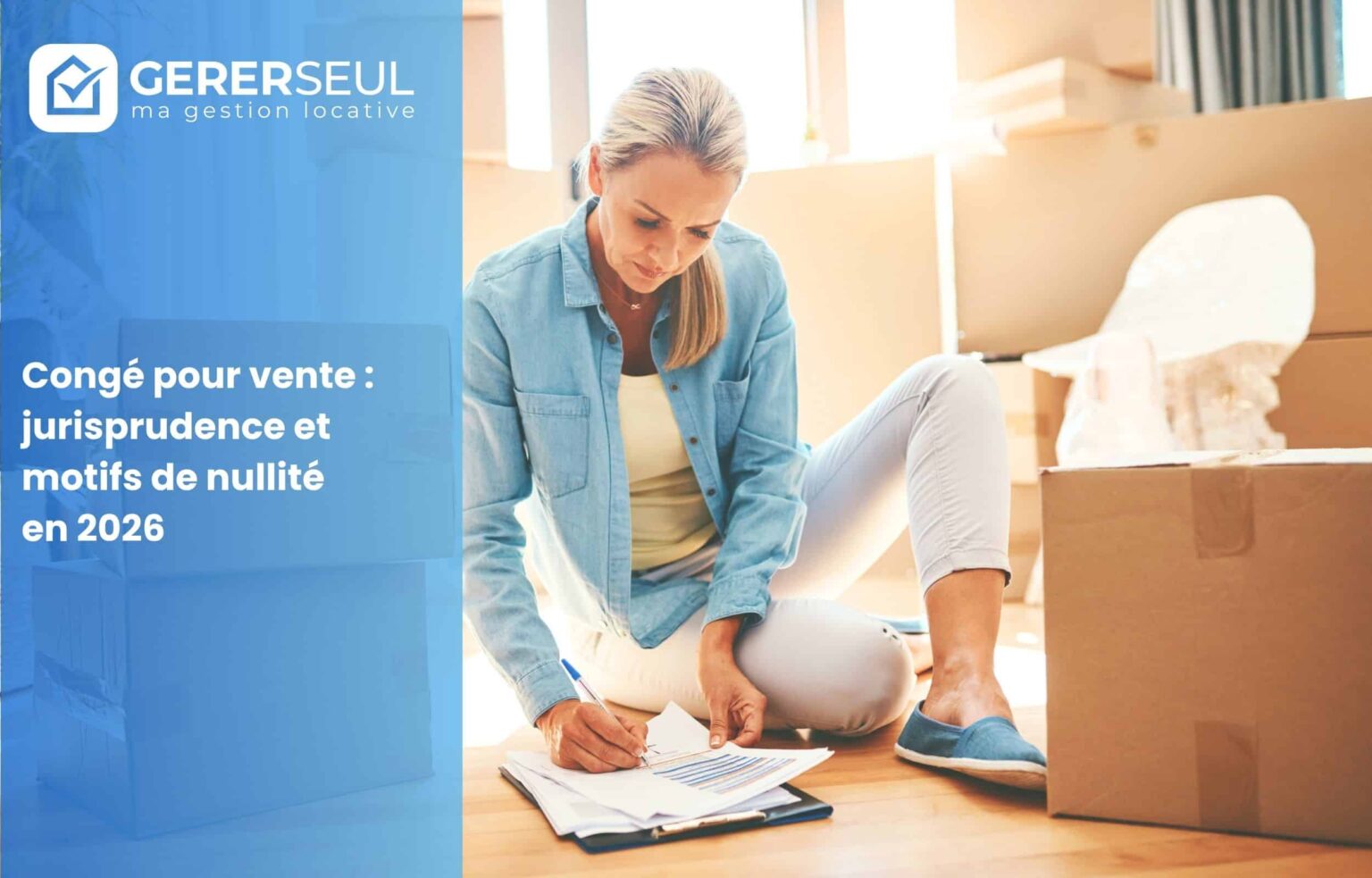 Congé pour vente : jurisprudence et motifs de nullité en 2026