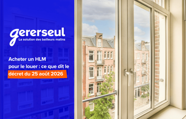 Acheter un HLM pour le louer : ce que dit le décret du 25 août 2026