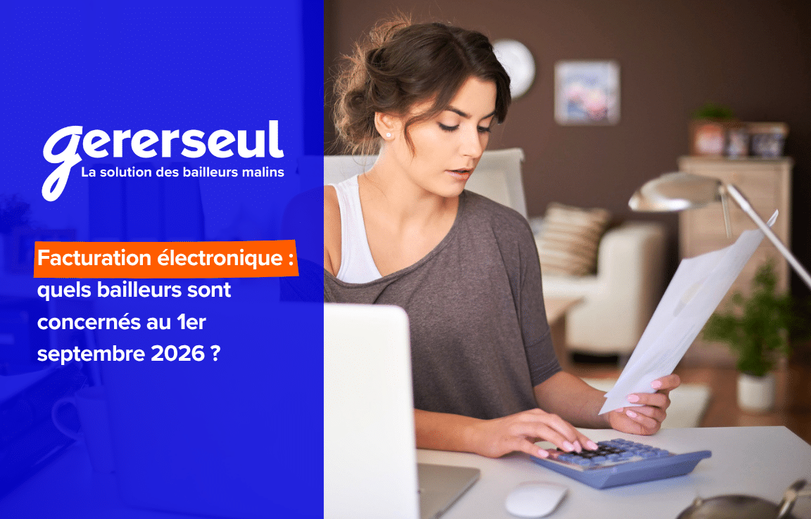 Facturation électronique : quels bailleurs sont concernés au 1er septembre 2026 ?