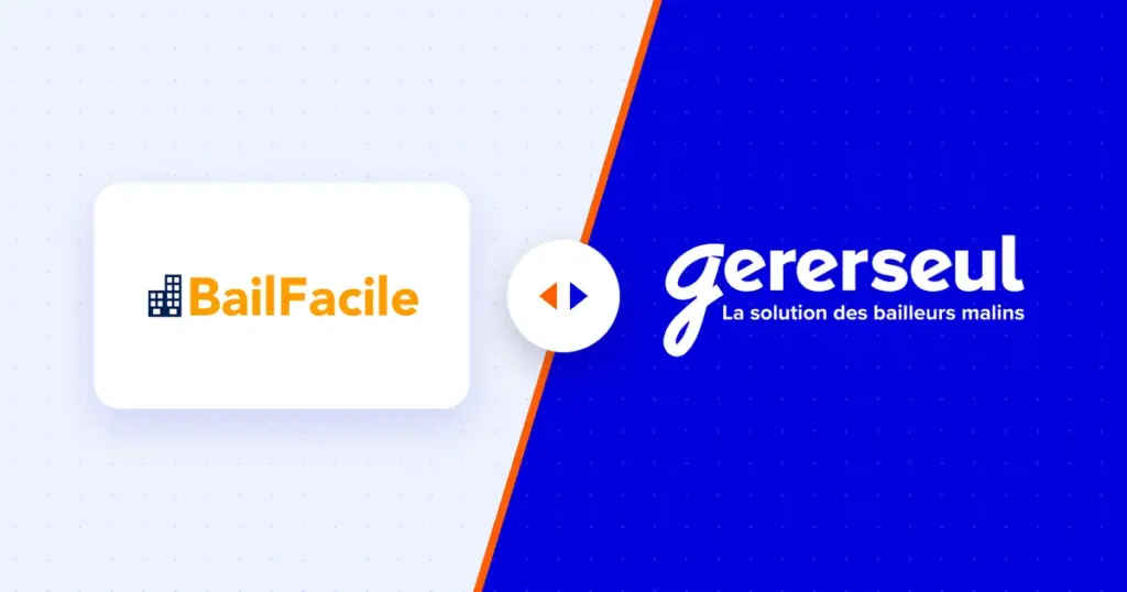 Comparatif BailFacile et Gererseul : les deux logiciels de gestion locative face à face