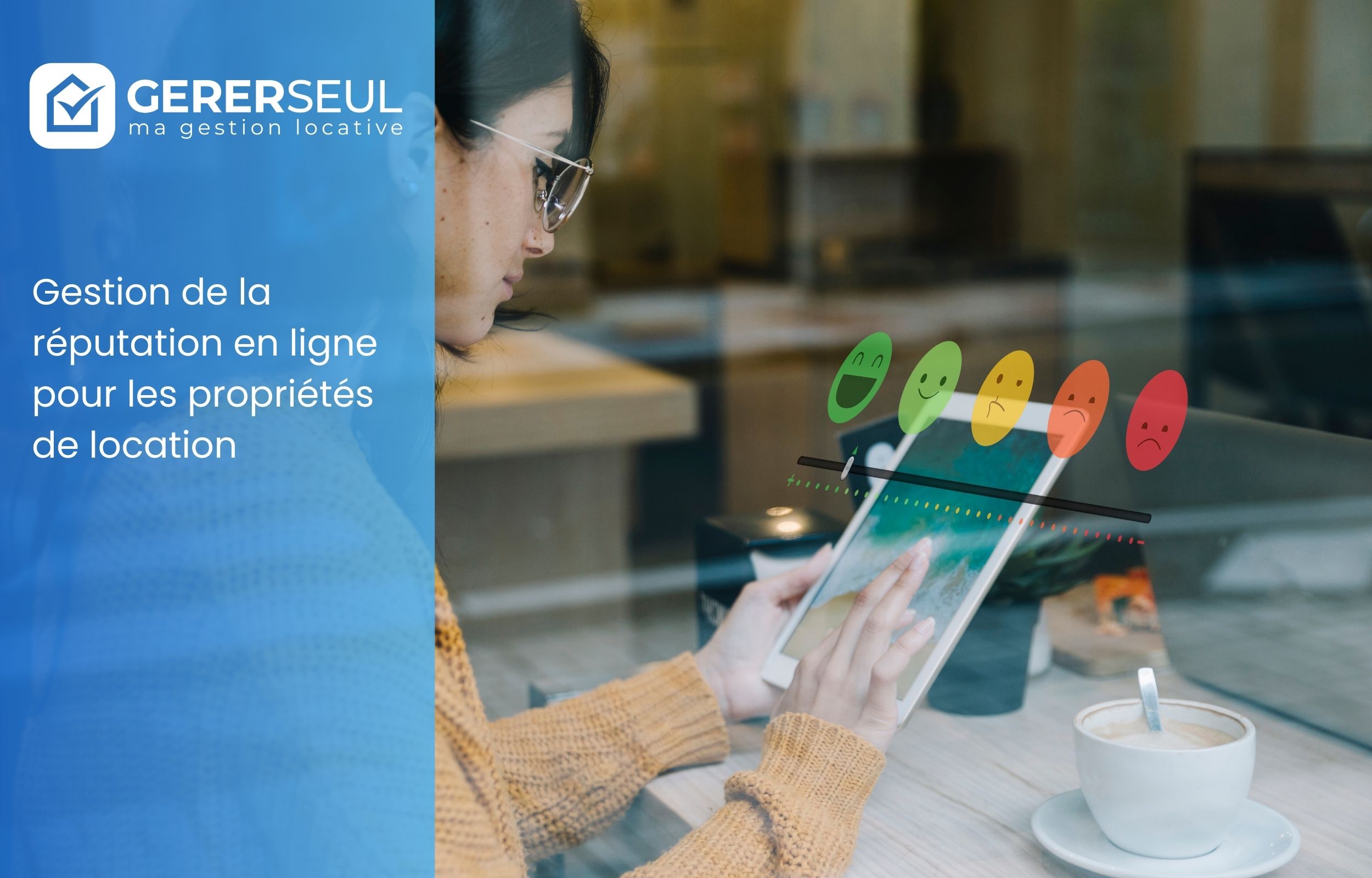 Gestion de la réputation en ligne pour les propriétés de location