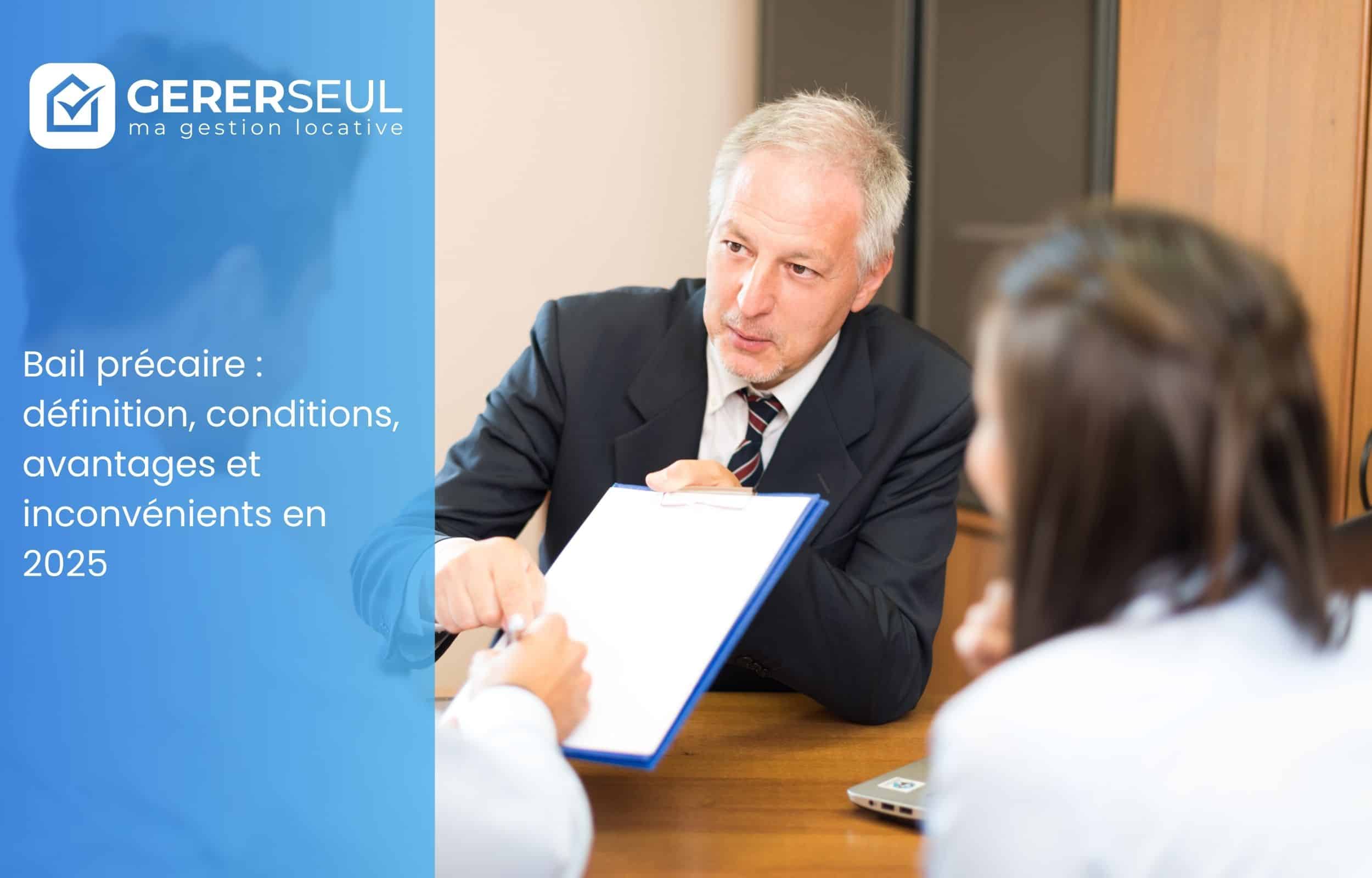 Bail précaire : définition, conditions, avantages et inconvénients en 2025